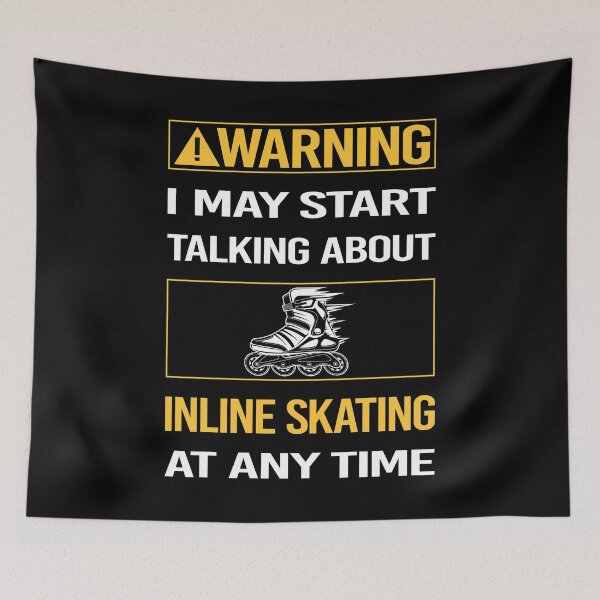 Item preview, Funny Warning Inline Skating Skate Skater designed and sold by ArydeaNoriega.