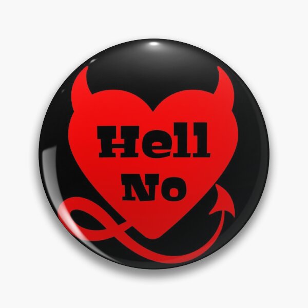 Item preview, Hell No Evil Anti Valentines Day 2022 Black Text designed and sold by Design-Maniya.