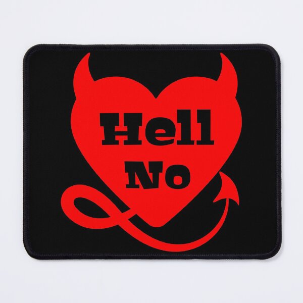 Item preview, Hell No Evil Anti Valentines Day 2022 Black Text designed and sold by Design-Maniya.