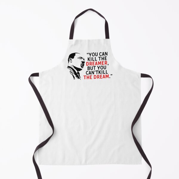 Item preview, martin luther king, “You can kill the dreamer, but you can’t kill the dream.” designed and sold by ArtDeziGn.