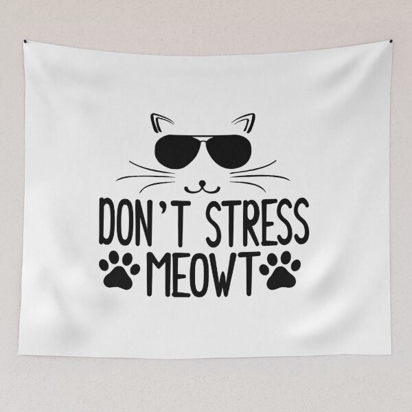 Item preview, Funny Stress Meowt Quote, Don't Stress Meowt Design, Cool Stress Meowt  designed and sold by Mouadox ★★★★★.