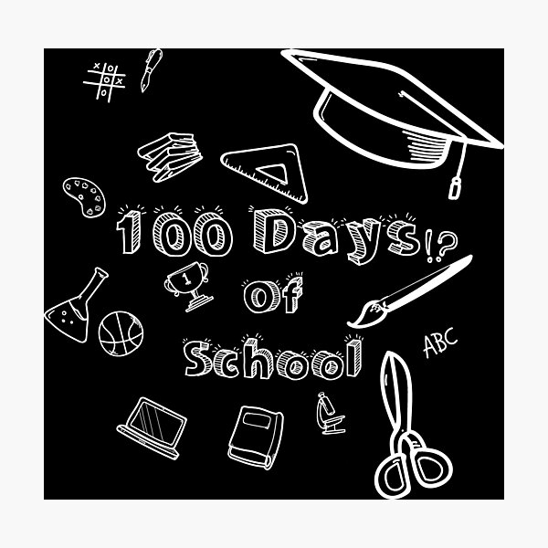 Item preview,  days of schoom , 100th day of school, 100 days designed and sold by L-o-shop.