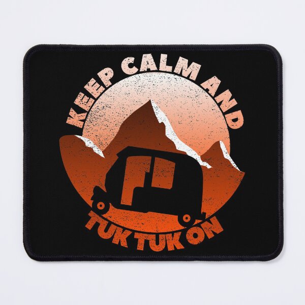 Item preview, keep calm and tuk tuk on, funny backpakers tuk tuk designed and sold by NobelFashion.