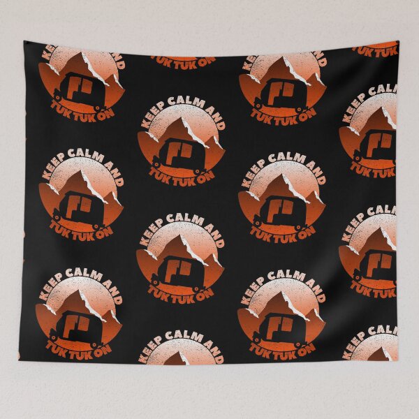 Item preview, keep calm and tuk tuk on, funny backpakers tuk tuk designed and sold by NobelFashion.