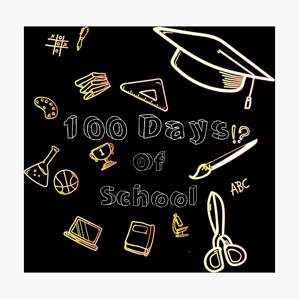 Item preview, 100 days of schoom , 100th day of school, 100 days designed and sold by L-o-shop.