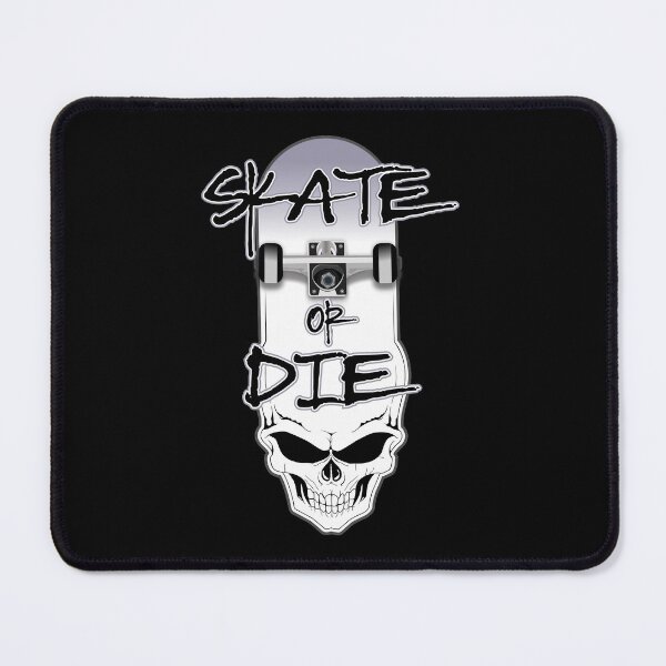 Item preview, Skate or die - skateboarding - Strong quote  for skate lovers designed and sold by bluehatgraphics.