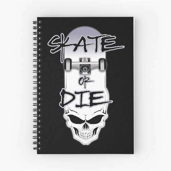 Item preview, Skate or die - skateboarding - Strong quote  for skate lovers designed and sold by bluehatgraphics.