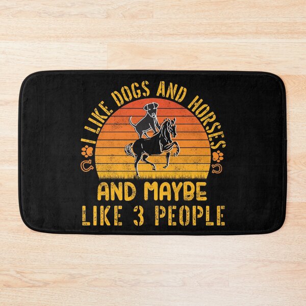 Item preview, I Like Dogs And Horses And Maybe Like 3 people best gift idea for dogs horses lovers her him  2022 designed and sold by Live  Today.