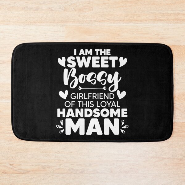 Item preview, Sarcastic Authoritarian Boss For A Sweet Bossy Girlfriend designed and sold by Nessshirts.