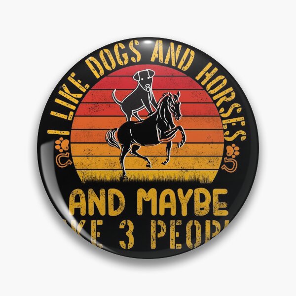 Item preview, I Like Dogs And Horses And Maybe Like 3 people best gift idea for dogs horses lovers her him  2022 designed and sold by Live  Today.