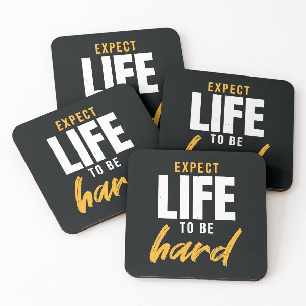 Item preview, Expect Life to Be Hard designed and sold by OptimsPessimist.