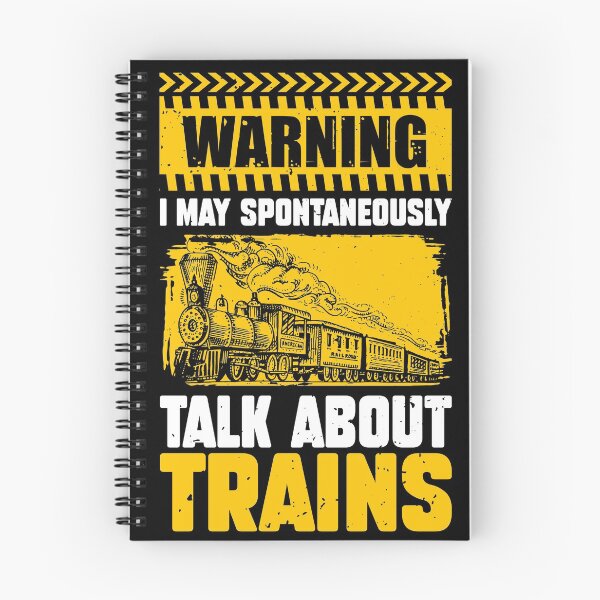 Item preview, Warning I May Spontaneously Talk About Trains designed and sold by MakeGoodChoices.
