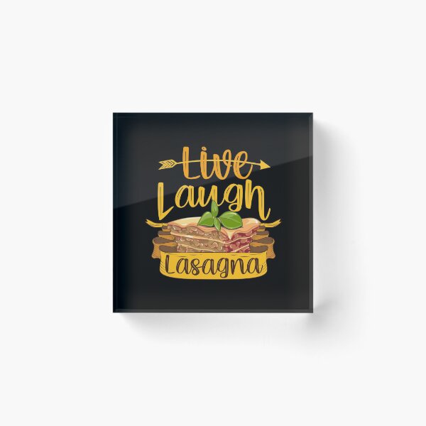 Item preview, Live laugh lasagna designed and sold by Maxwell05.