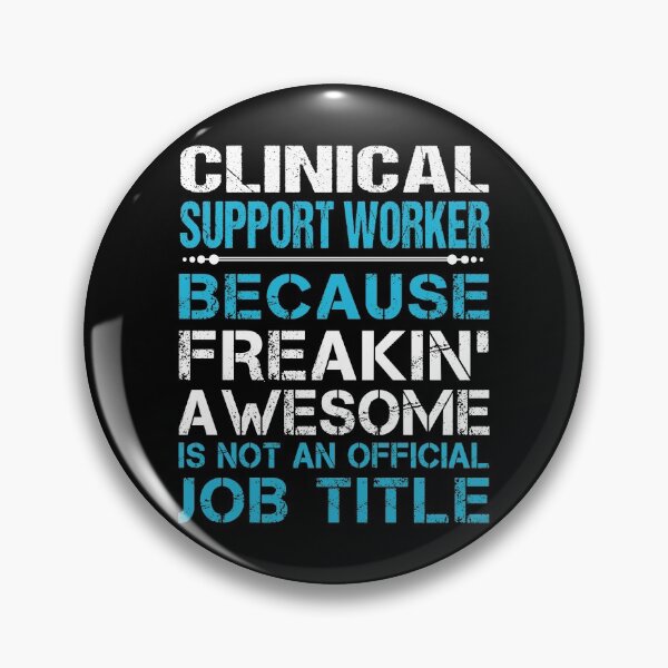 Item preview, Clinical Support Worker T Shirt - Freaking Awesome Job Gift Item Tee designed and sold by oetate4774.