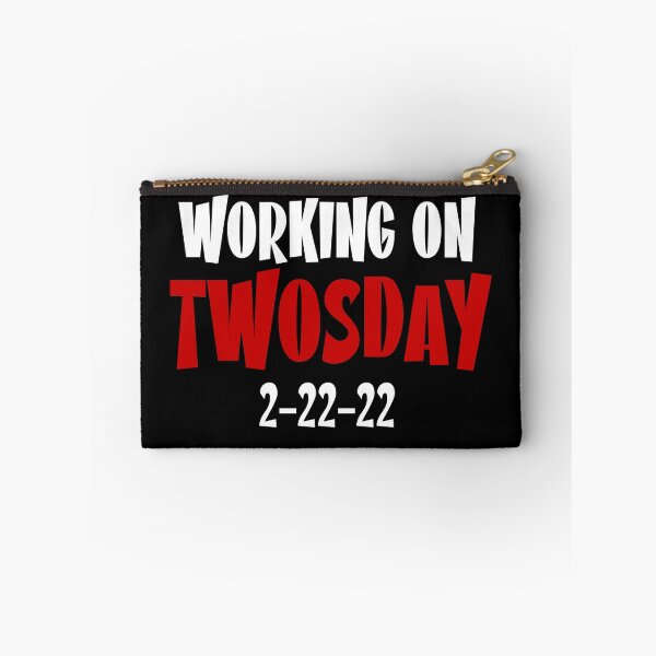 Item preview, Working On Twosday 2-22-22 designed and sold by Sandra78.