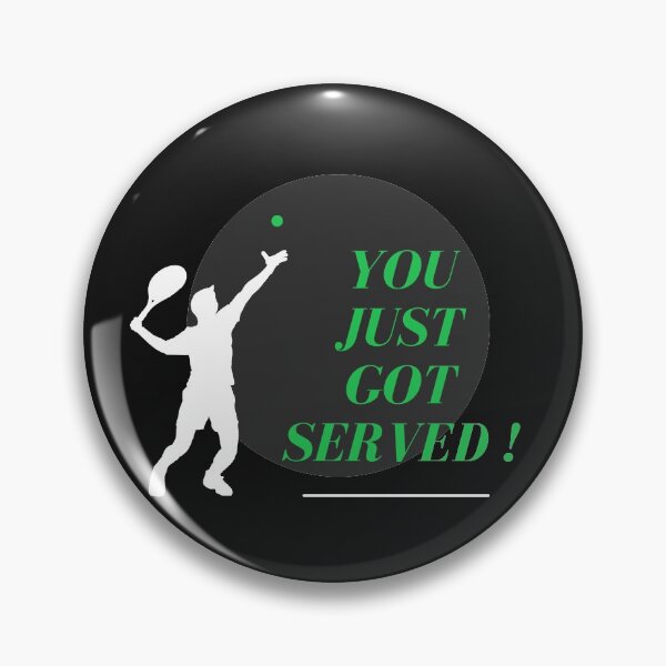 Item preview, You Just Got Served Tennis! designed and sold by RedFlowerful.
