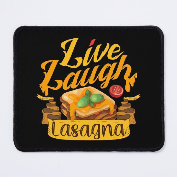 Item preview, Live laugh lasagna designed and sold by Maxwell05.
