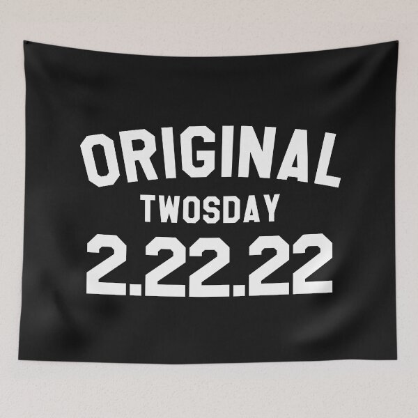 Item preview, Original twosday 2 22 2022 designed and sold by SweetLog.