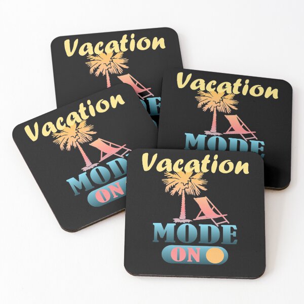 Item preview, Vacation Mode ON Funny Travel designed and sold by DPlumDesign.