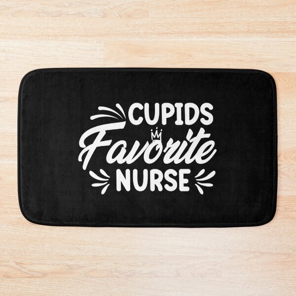 Item preview, Cupids Favorite Nurse designed and sold by AristoDesigner.