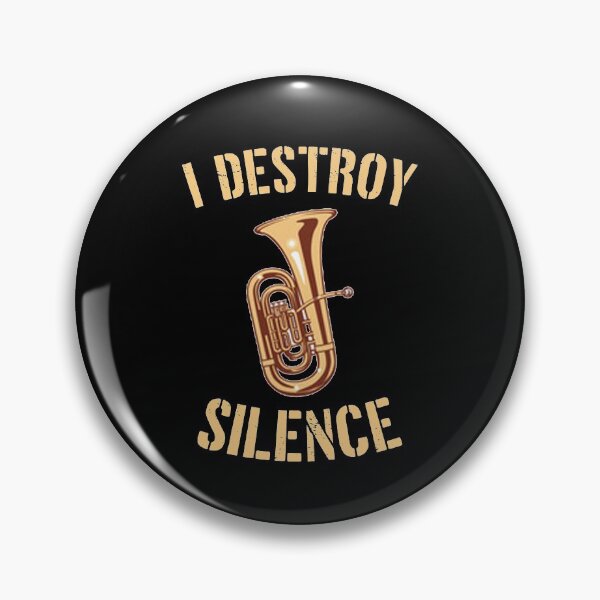 Item preview, I Destroy Silence Tuba player  Birthday Gifts Tubaist Funny Musician  Band Gift  Funny Rude Offensive saying, designed and sold by joygift369.