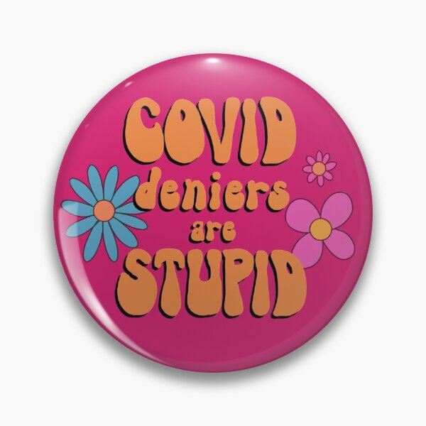 Item preview, covid deniers are stupid designed and sold by yoiterini.