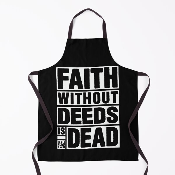 Item preview, James 2:26 Faith Without Deeds is Dead designed and sold by plushism.