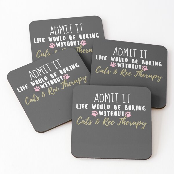 Item preview, Admit it Life Without Cats -Recreation Therapy designed and sold by RecOutLoud.