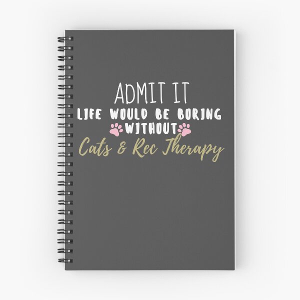 Item preview, Admit it Life Without Cats -Recreation Therapy designed and sold by RecOutLoud.