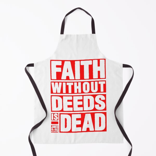 Item preview, James 2:26 Faith Without Deeds is Dead designed and sold by plushism.