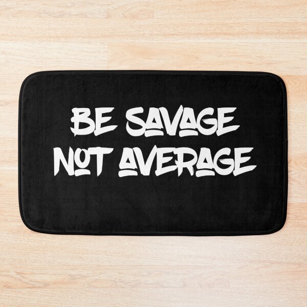 Item preview, Savage not average  designed and sold by Md1982.