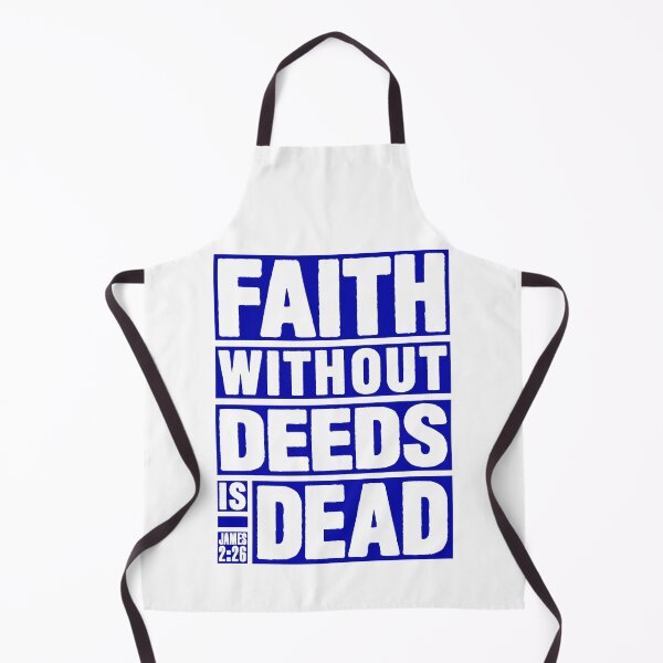 Item preview, James 2:26 Faith Without Deeds is Dead designed and sold by plushism.