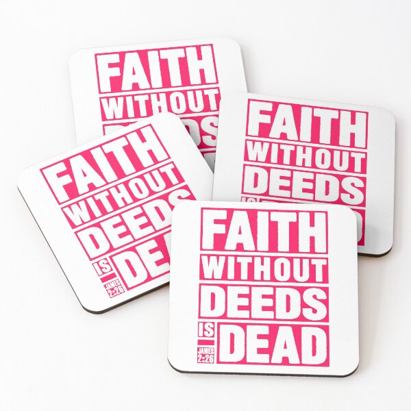 Item preview, James 2:26 Faith Without Deeds is Dead designed and sold by plushism.