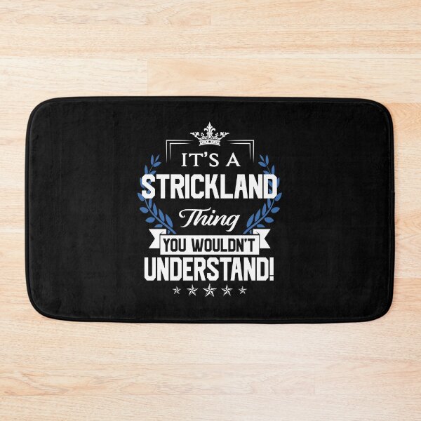 Item preview, Strickland Name T Shirt - Strickland Things Name 2 Gift Item Tee designed and sold by pourvasecandi.