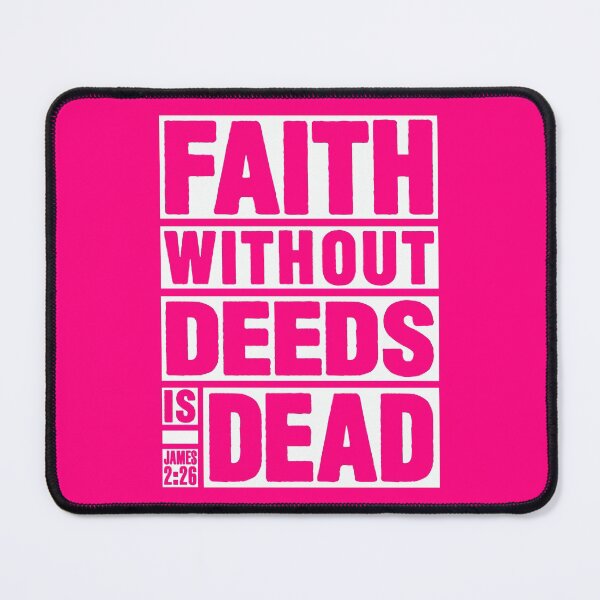 Item preview, James 2:26 Faith Without Deeds is Dead designed and sold by plushism.
