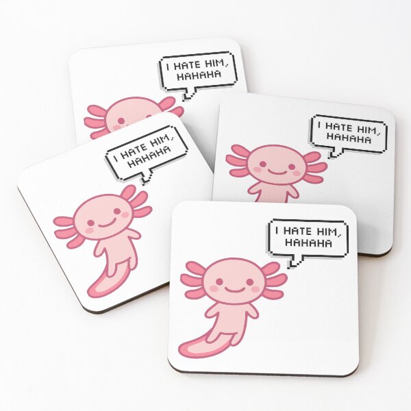 Item preview,  i hate him,  hahahaha  -Axolotl funny memes - Pink chibi kawai Axolotl designed and sold by Zeeprint ★★★★★.