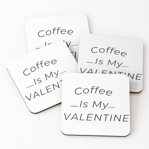 Artikelvorschau, Kaffee ist mein Valentinstag entworfen und verkauft von stylboutique.