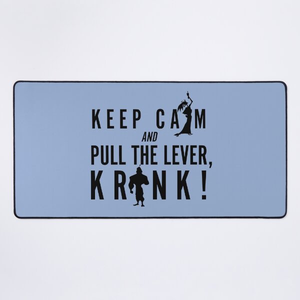Item preview, Keep Calm and Pull the Lever Kronk! designed and sold by shminoa.