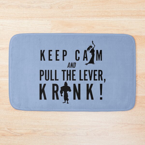 Item preview, Keep Calm and Pull the Lever Kronk! designed and sold by shminoa.
