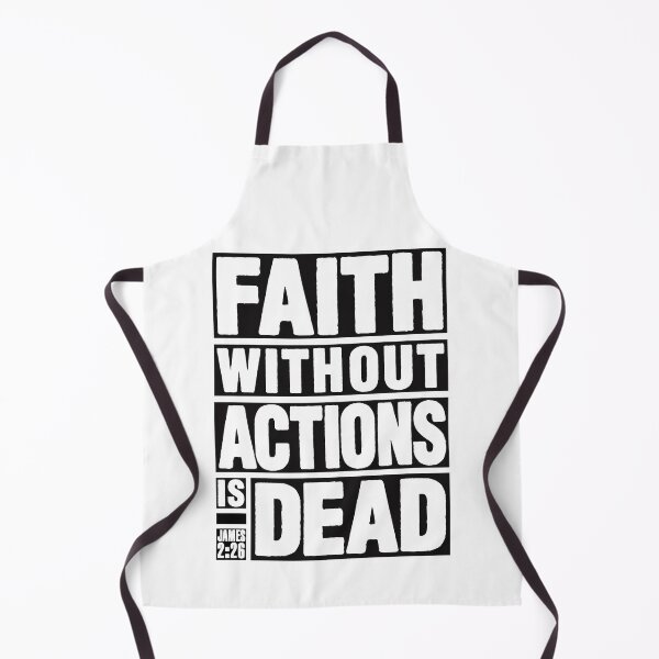 Item preview, James 2:26 Faith Without Actions is Dead designed and sold by plushism.