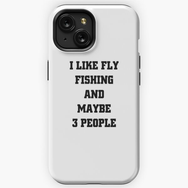 Fly Fishing Boyfriend Funny Valentine Gift Idea For My Bf From