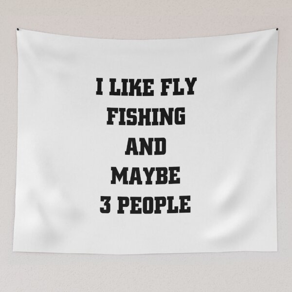 Item preview, FLY FISHING Lover Funny Idea I Like Hobby designed and sold by Ripoubsb.