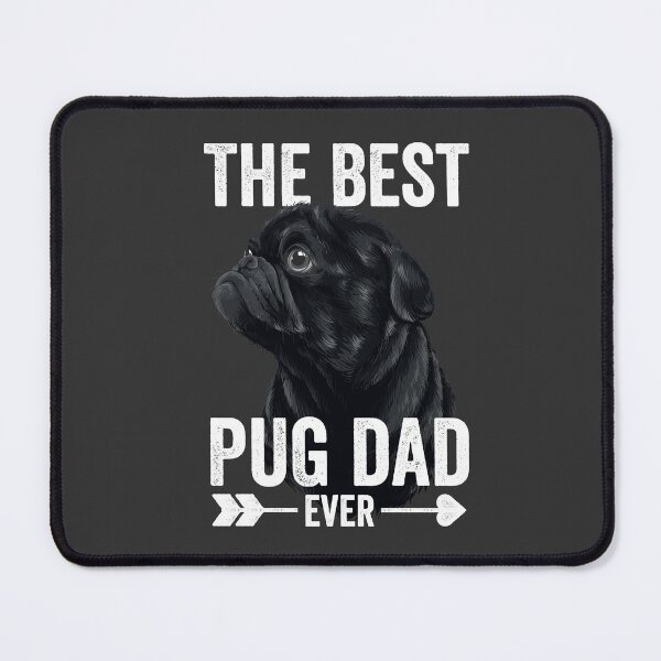 Item preview, Best Pug Dad Ever Men Cute Black Pug designed and sold by mejeoshop.