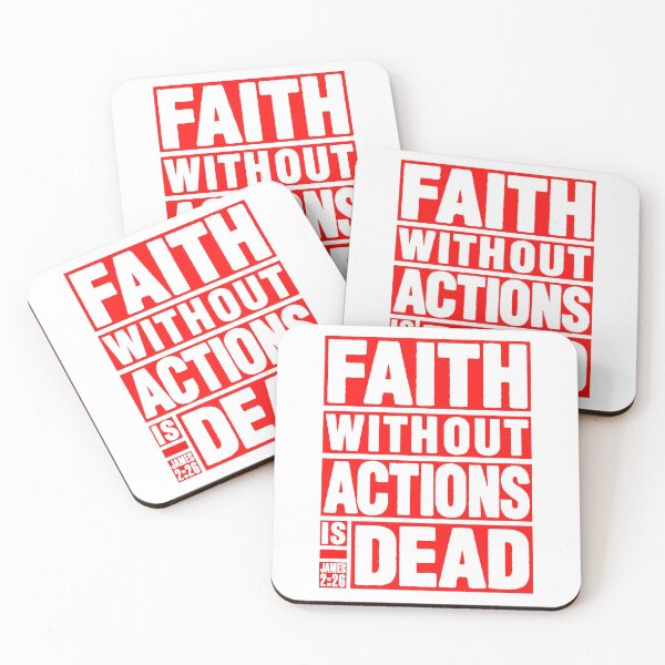Item preview, James 2:26 Faith Without Actions is Dead designed and sold by plushism.