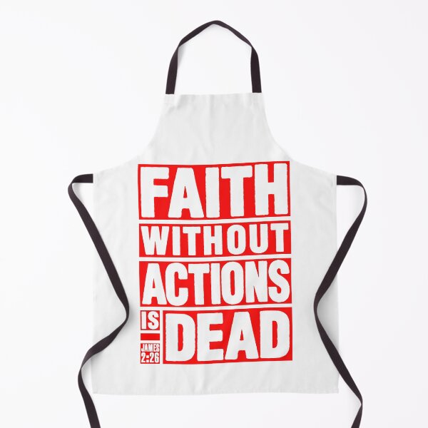 Item preview, James 2:26 Faith Without Actions is Dead designed and sold by plushism.