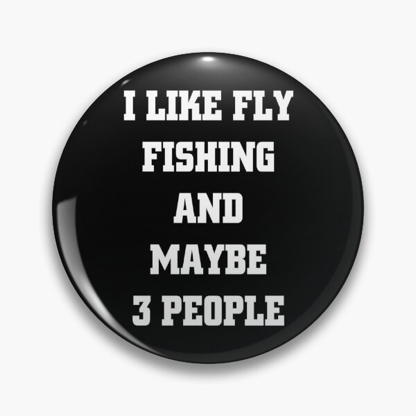 Item preview, FLY FISHING Lover Funny Idea I Like Hobby designed and sold by Ripoubsb.