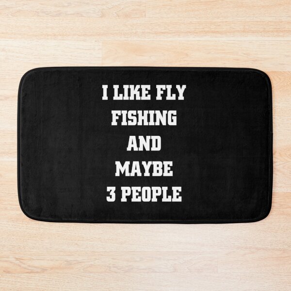 Item preview, FLY FISHING Lover Funny Idea I Like Hobby designed and sold by Ripoubsb.