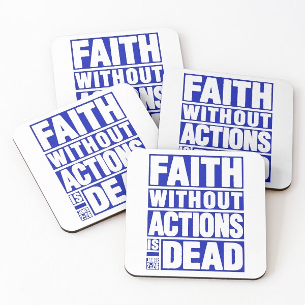 Item preview, James 2:26 Faith Without Actions is Dead designed and sold by plushism.