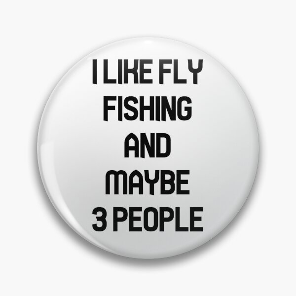 Item preview, FLY FISHING Lover Funny Idea I Like Hobby designed and sold by Ripoubsb.