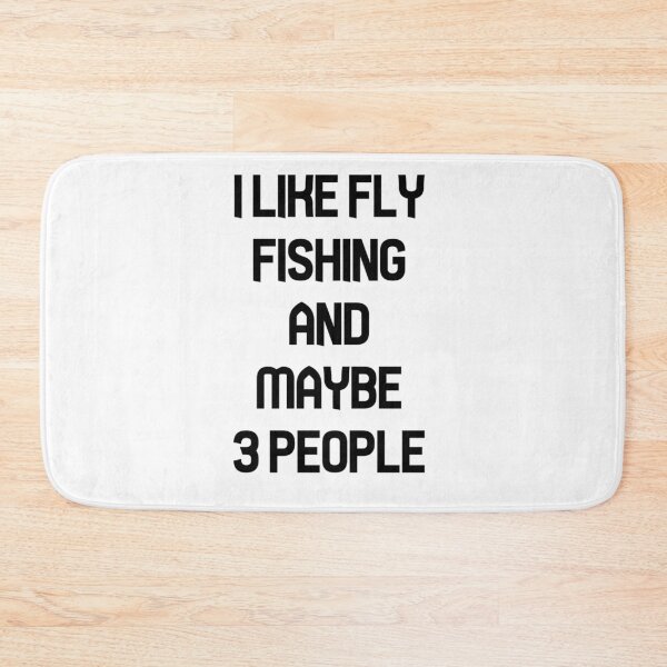 Item preview, FLY FISHING Lover Funny Idea I Like Hobby designed and sold by Ripoubsb.